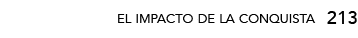 213,el impacto de la conquist