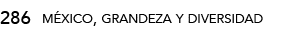 méxico, grandeza y diversidad,28