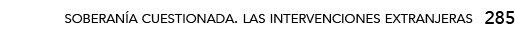 soberanía cuestionada  las intervenciones extranjeras,28
