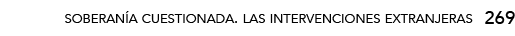 soberanía cuestionada  las intervenciones extranjeras,26