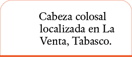 Cabeza colosal localizada en La Venta, Tabasco