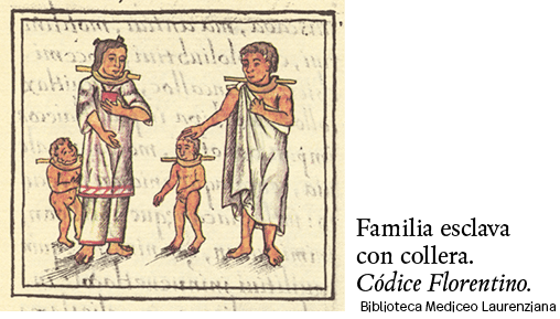 Biblioteca Mediceo Laurenziana,Familia esclava con collera  Códice Florentino