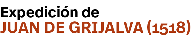 Juan de Grijalva (1518),Expedición de