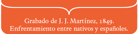 Grabado de J  J  Martínez, 1849  Enfrentamiento entre nativos y españoles