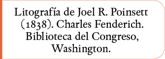 Litografía de Joel R  Poinsett (1838)  Charles Fenderich  Biblioteca del Congreso, Washington