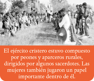 El ejército cristero estuvo compuesto por peones y aparceros rurales, dirigidos por algunos sacerdotes  Las mujeres t   