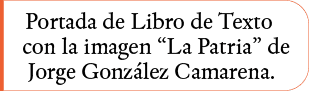 Portada de Libro de Texto con la imagen  La Patria  de Jorge González Camarena 
