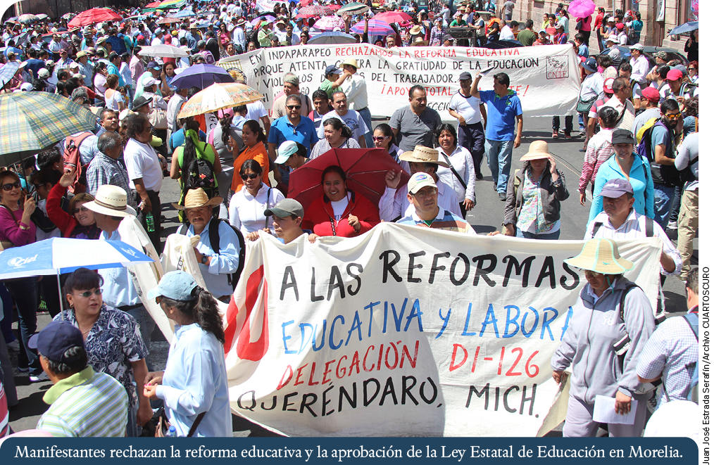 Manifestantes rechazan la reforma educativa y la aprobación de la Ley Estatal de Educación en Morelia ,Juan José Estr   